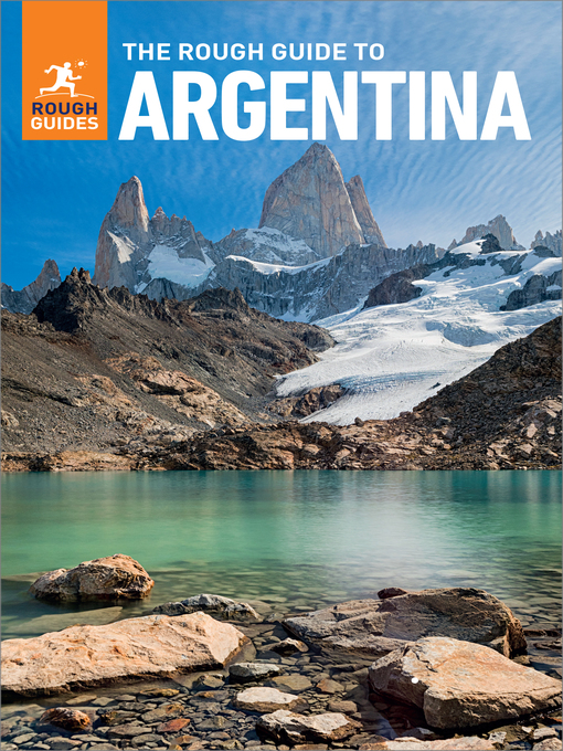 Title details for The Rough Guide to Argentina  (Travel Guide eBook) by Rough Guides - Wait list